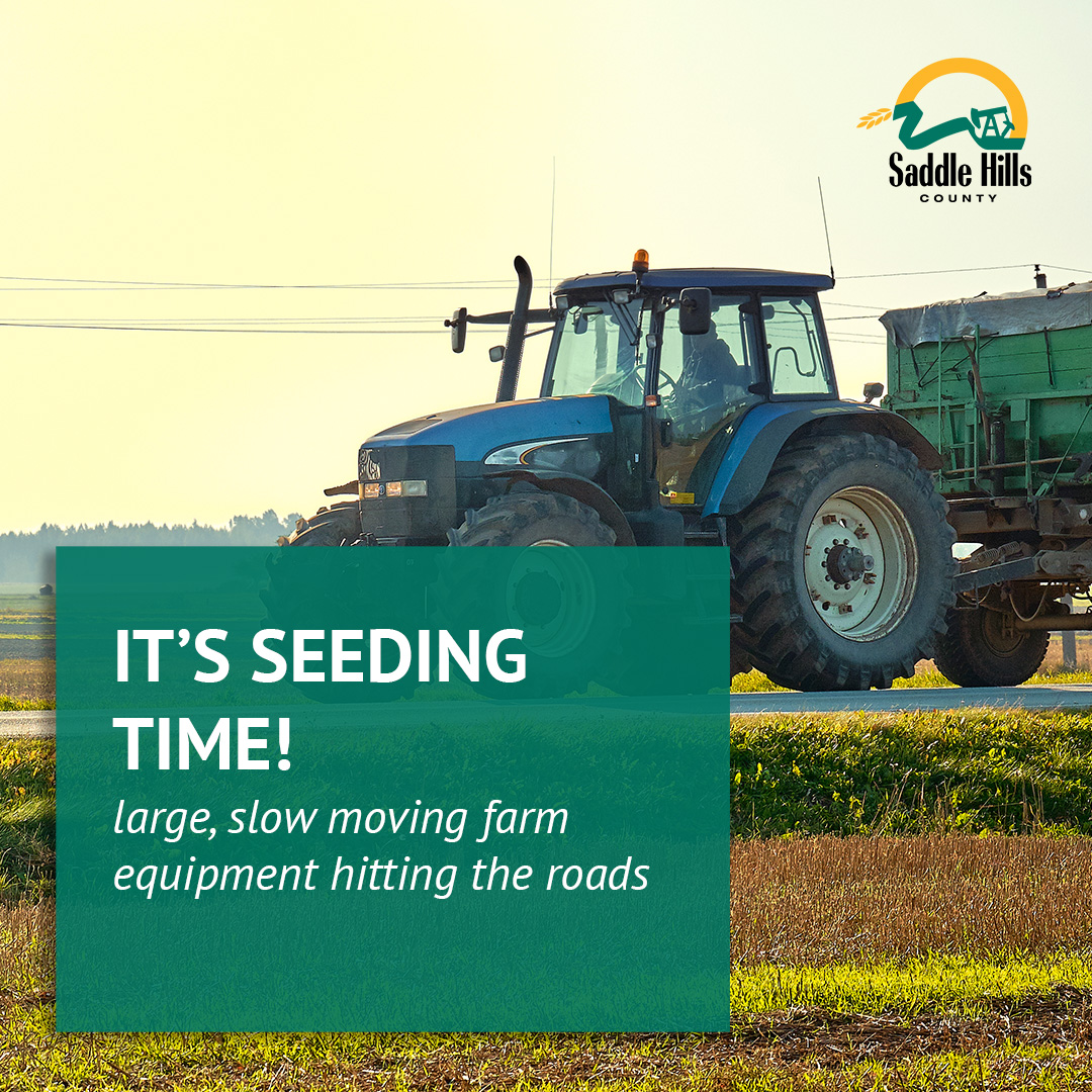 Image of It's Seeding Time! Watch out for Slow Moving Farm Equipment